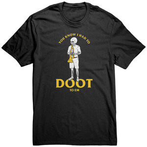 You know I had to doot to em