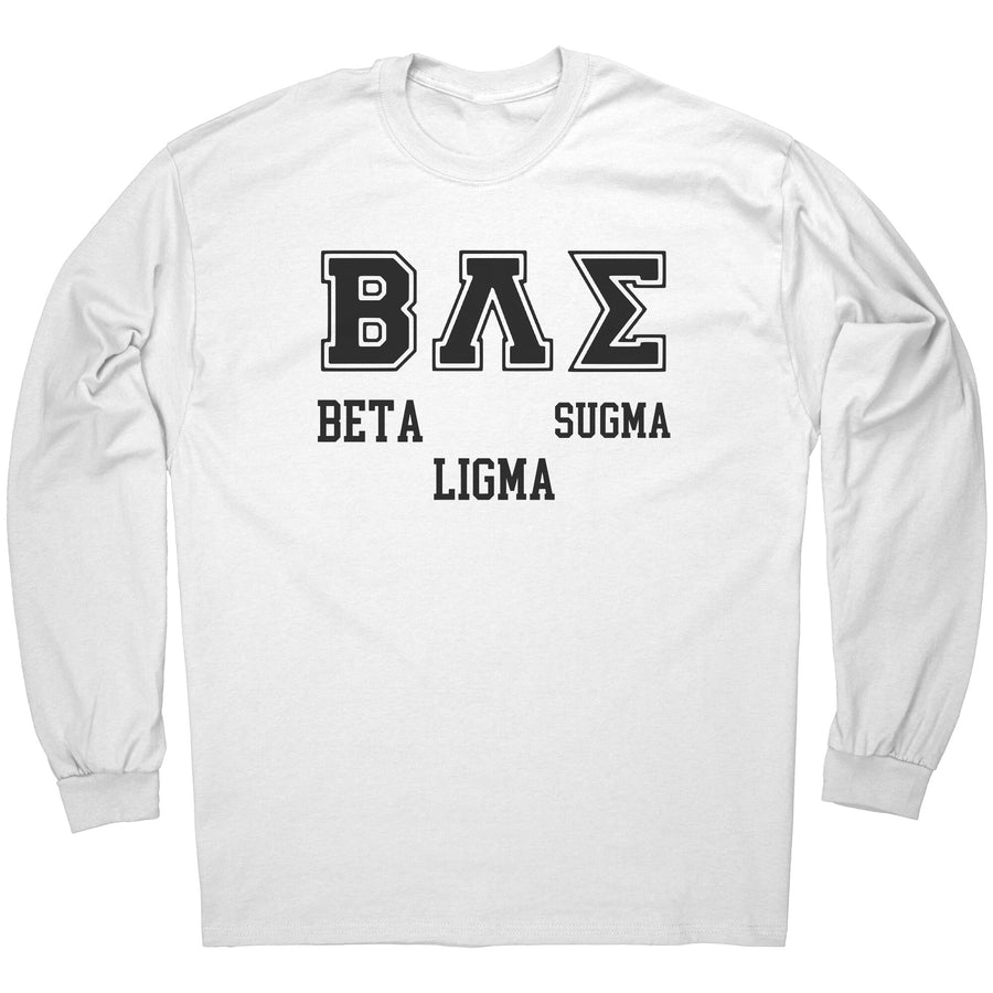Beta Ligma Sugma White Long Sleeve