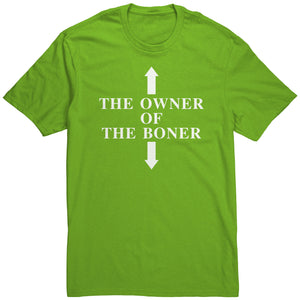 Owner of the Boner Shirt